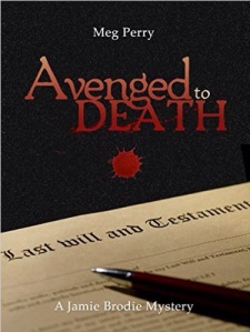 Avenged to Death: Jamie Brodie Mystery #10